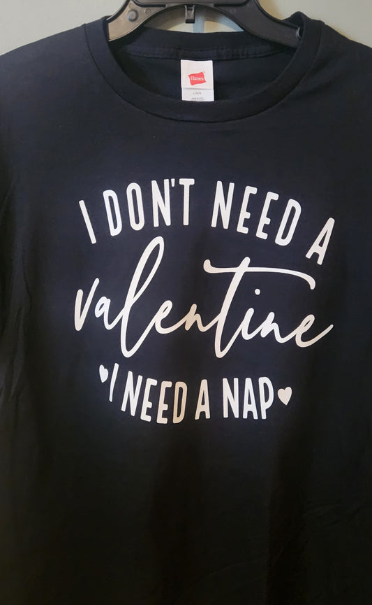 I don't need a Valentine